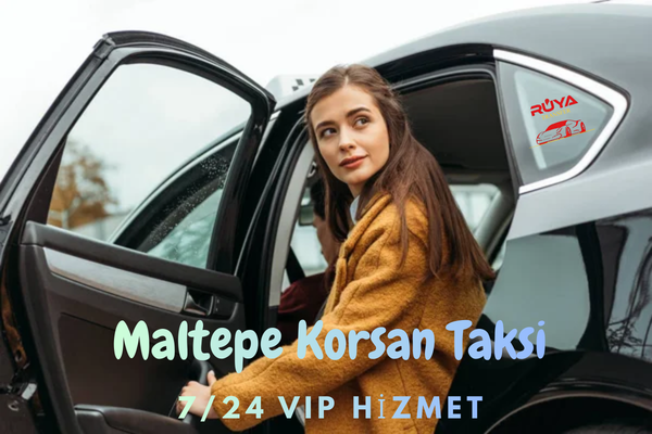 maltepe korsan taksi 7 24 vip hizmeti