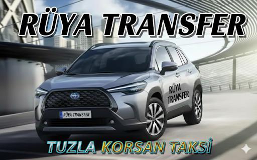 Tuzla korsan taksi rüya transfer hizmeti.